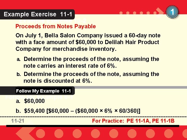 1 Example Exercise 11 -1 Example Exercise 10 -2 Proceeds from Notes Payable On