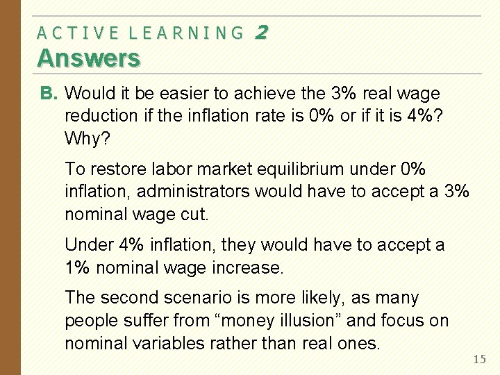 ACTIVE LEARNING 2 Answers B. Would it be easier to achieve the 3% real