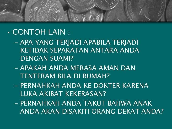  • CONTOH LAIN : – APA YANG TERJADI APABILA TERJADI KETIDAK SEPAKATAN ANTARA