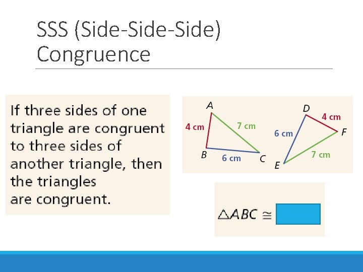 SSS (Side-Side) Congruence 