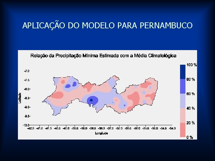 APLICAÇÃO DO MODELO PARA PERNAMBUCO 