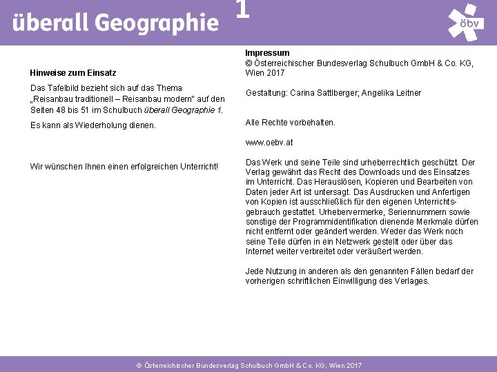 1 Impressum © Österreichischer Bundesverlag Schulbuch Gmb. H & Co. KG, Wien 2017 Hinweise