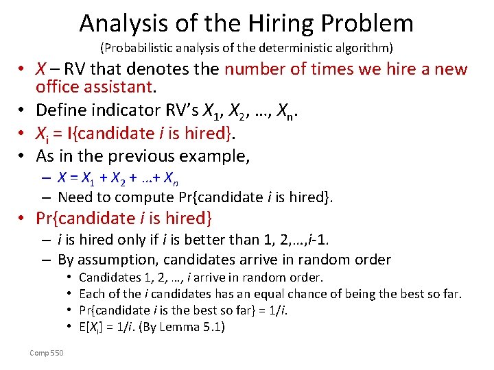 Analysis of the Hiring Problem (Probabilistic analysis of the deterministic algorithm) • X –