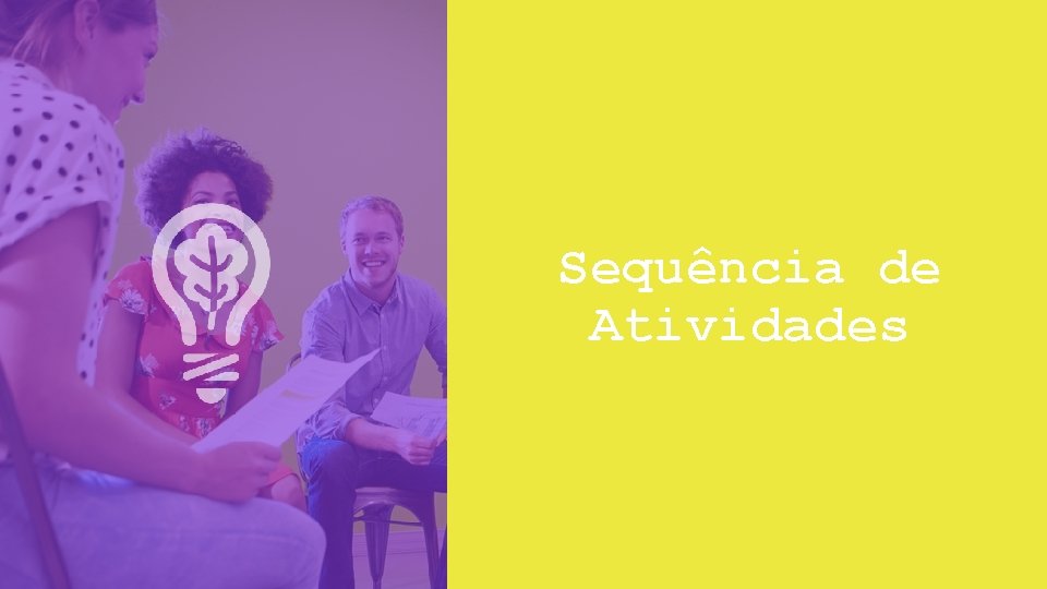 Sequência de Atividades 