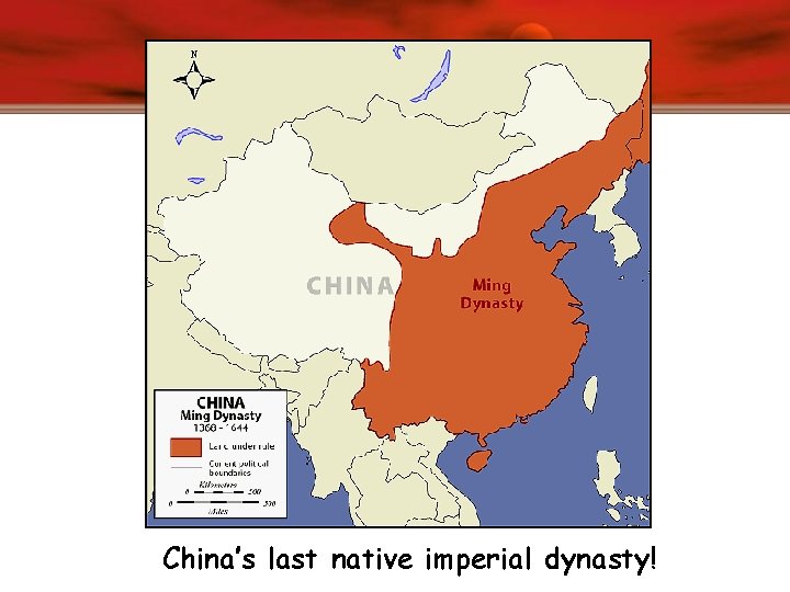 China’s last native imperial dynasty! 