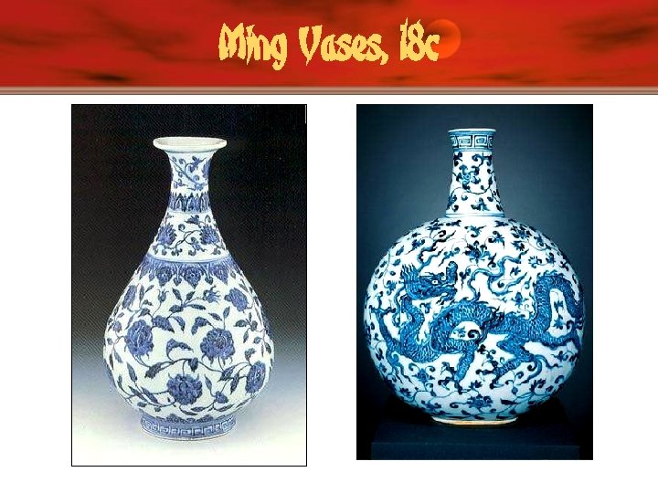 Ming Vases, 18 c 