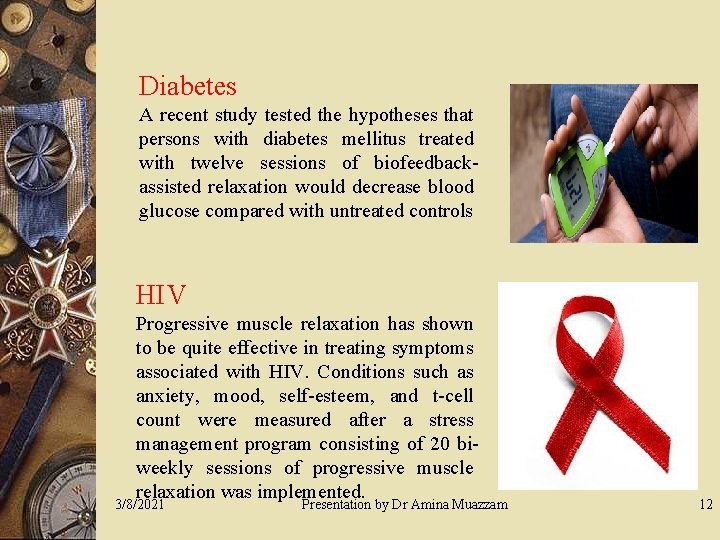 Diabetes A recent study tested the hypotheses that persons with diabetes mellitus treated with