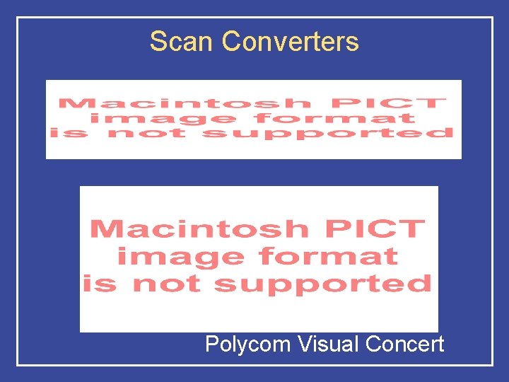 Scan Converters Polycom Visual Concert 