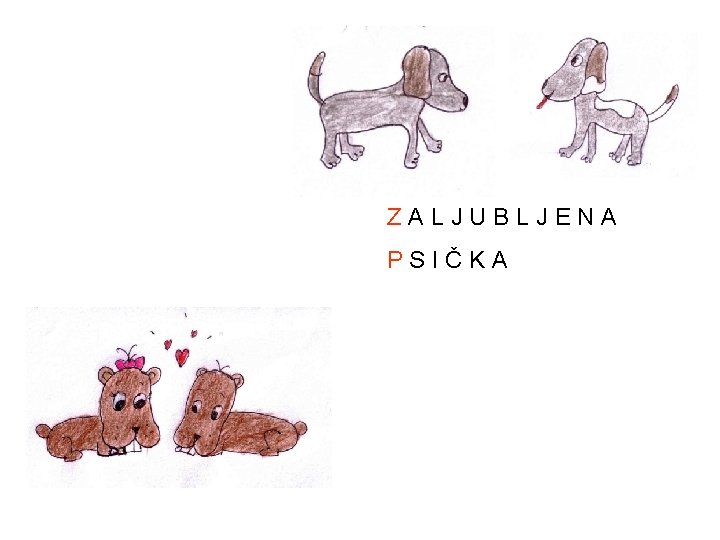 ZALJUBLJENA PSIČKA 