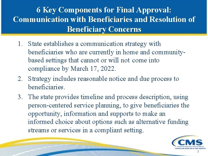 6 Key Components for Final Approval: Communication with Beneficiaries and Resolution of Beneficiary Concerns