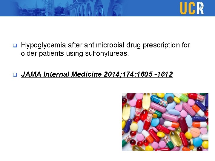 q Hypoglycemia after antimicrobial drug prescription for older patients using sulfonylureas. q JAMA Internal