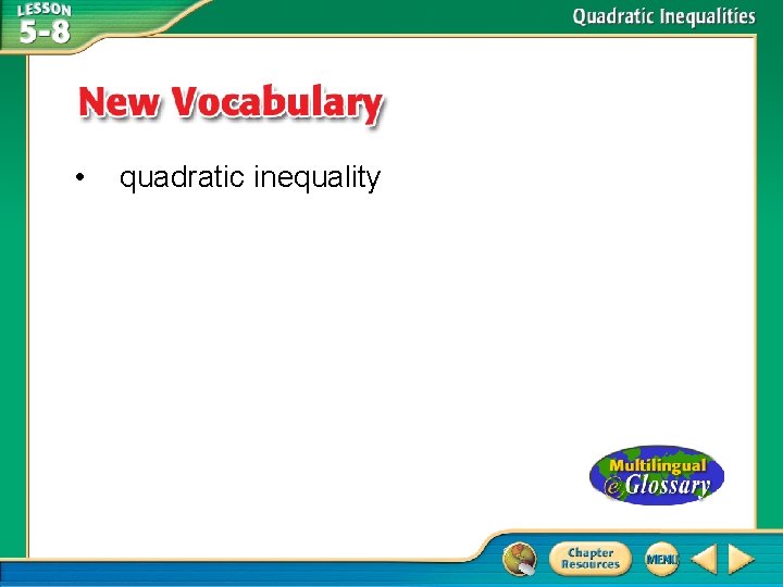  • quadratic inequality 