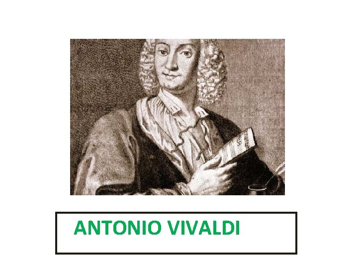 ANTONIO VIVALDI 
