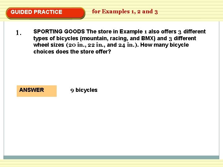 GUIDED PRACTICE 1. for Examples 1, 2 and 3 SPORTING GOODS The store in