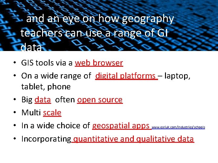 Tand an eye on how geography teachers can use a range of GI WEBGIS