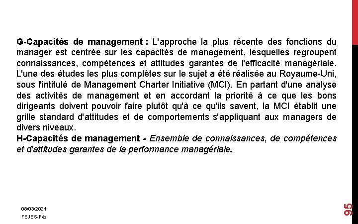 08/03/2021 FSJES-Fès 95 G-Capacités de management : L'approche la plus récente des fonctions du