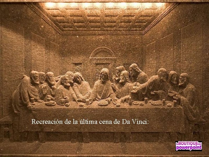 Recreación de la última cena de Da Vinci: 