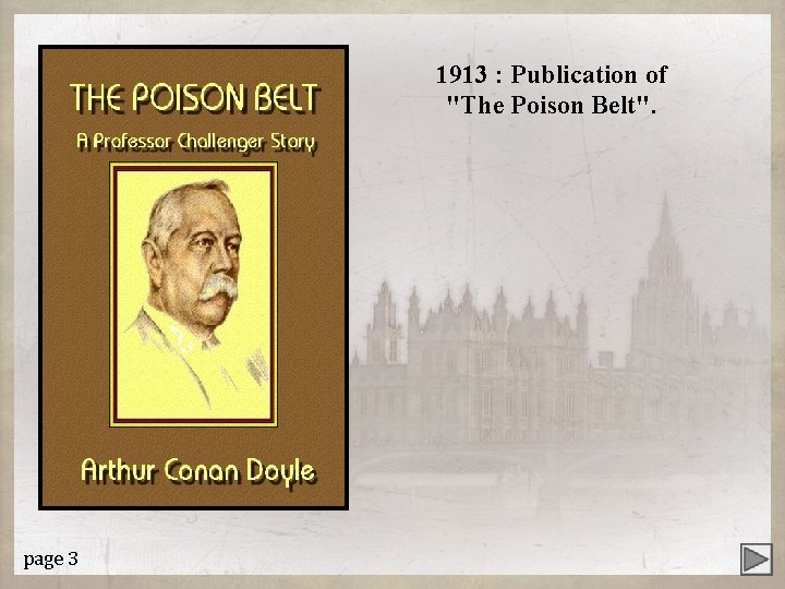 1913 : Publication of "The Poison Belt". page 3 