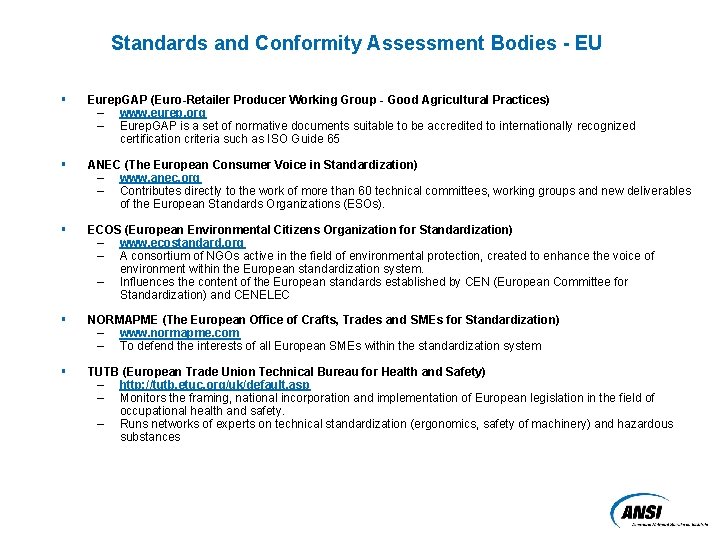 Standards and Conformity Assessment Bodies - EU § Eurep. GAP (Euro-Retailer Producer Working Group