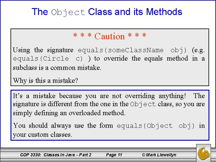 The Object Class and its Methods * * * Caution * * * Using