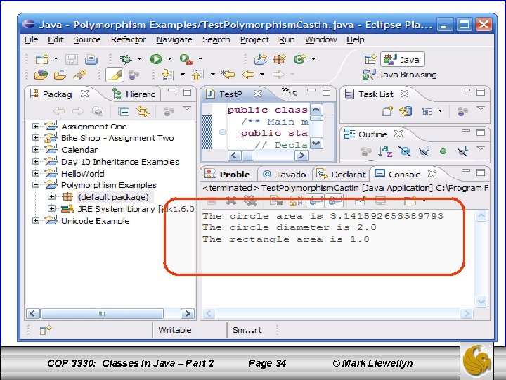 COP 3330: Classes In Java – Part 2 Page 34 © Mark Llewellyn 