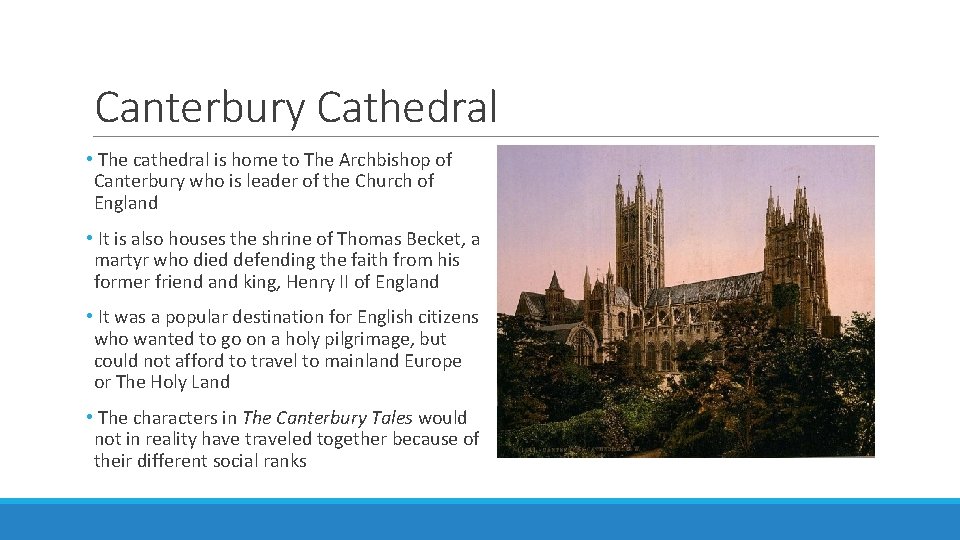 Canterbury Cathedral • The cathedral is home to The Archbishop of Canterbury who is