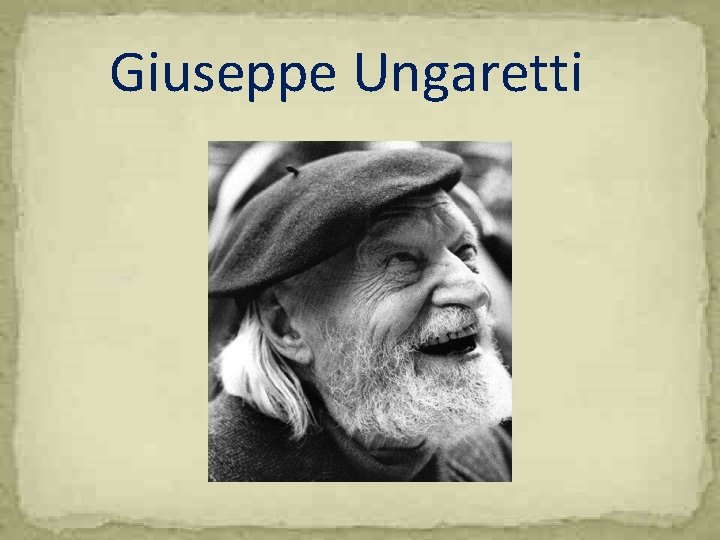 Giuseppe Ungaretti 
