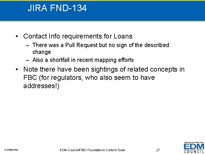 JIRA FND-134 • Contact Info requirements for Loans – There was a Pull Request