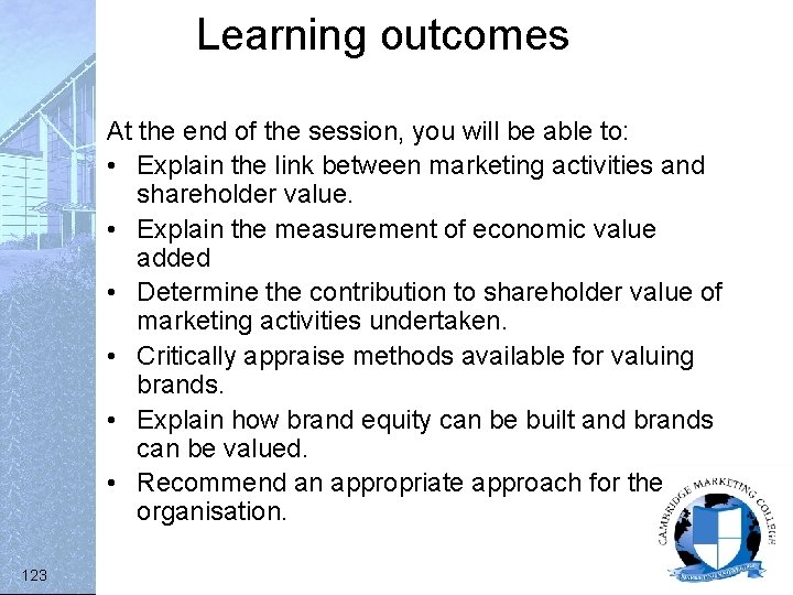 Learning outcomes At the end of the session, you will be able to: •