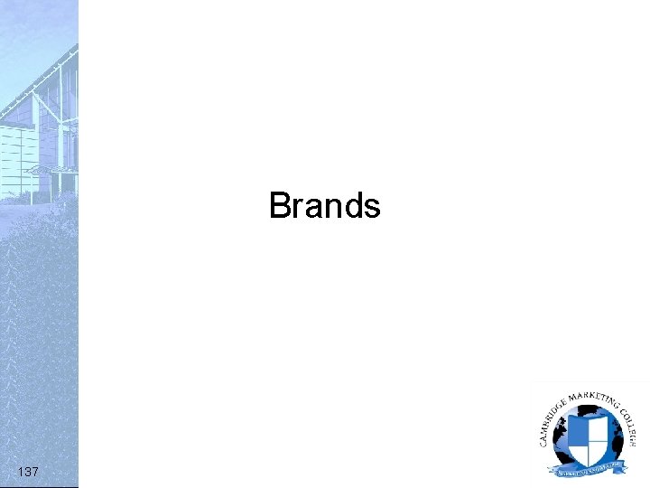 Brands 137 