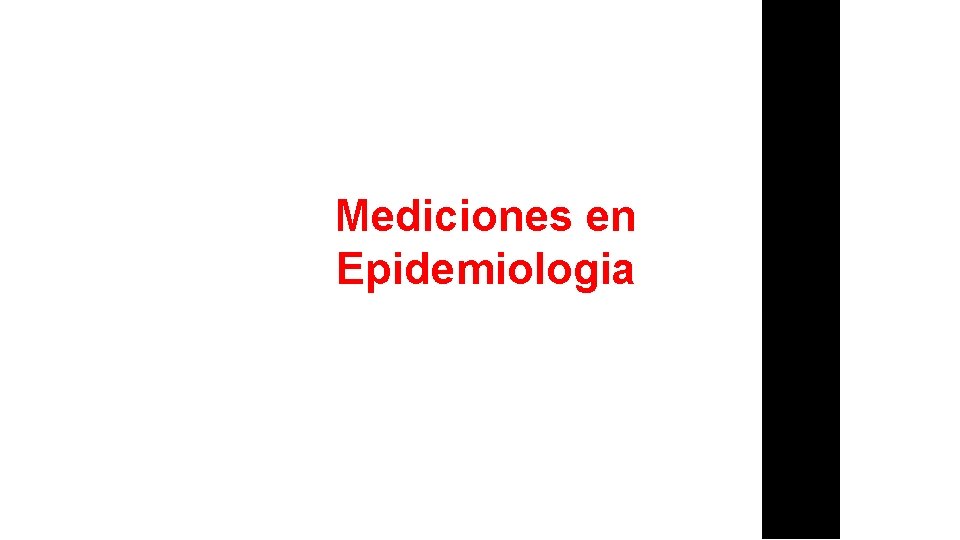 Mediciones en Epidemiologia 