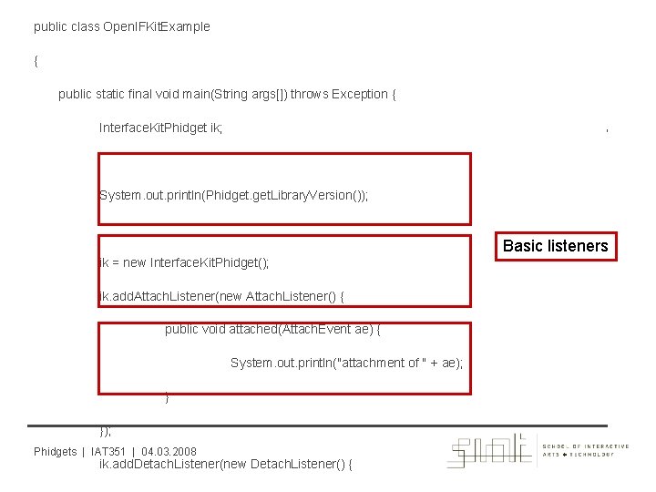 public class Open. IFKit. Example { public static final void main(String args[]) throws Exception