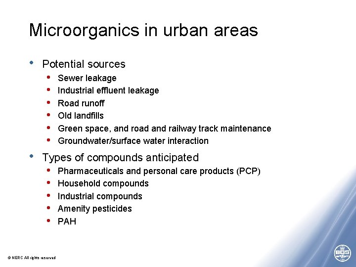 Microorganics in urban areas • • Potential sources • • • Sewer leakage Industrial Microorganics in urban areas • • Potential sources • • • Sewer leakage Industrial