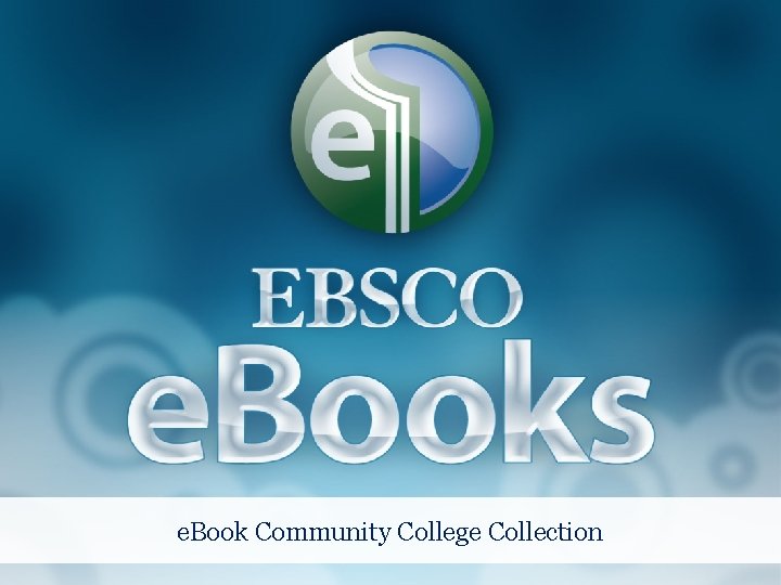 e. Book Community College Collection 