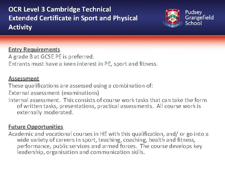 OCR Level 3 Cambridge Technical Extended Certificate in Sport and Physical Activity Entry Requirements