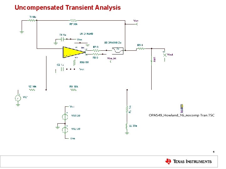 Uncompensated Transient Analysis 6 