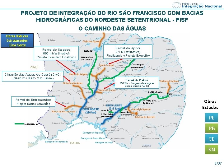 PROJETO DE INTEGRAÇÃO DO RIO SÃO FRANCISCO COM BACIAS HIDROGRÁFICAS DO NORDESTE SETENTRIONAL -