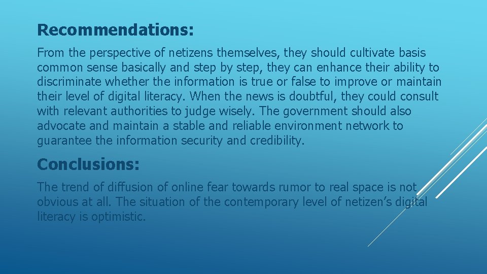 Recommendations: From the perspective of netizens themselves, they should cultivate basis common sense basically