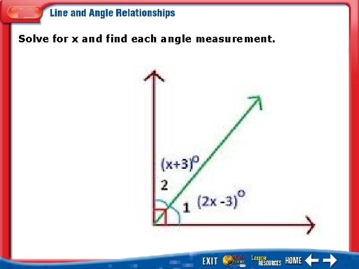 Solve for x and find each angle measurement. 