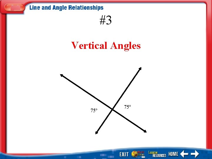 #3 Vertical Angles 75º 