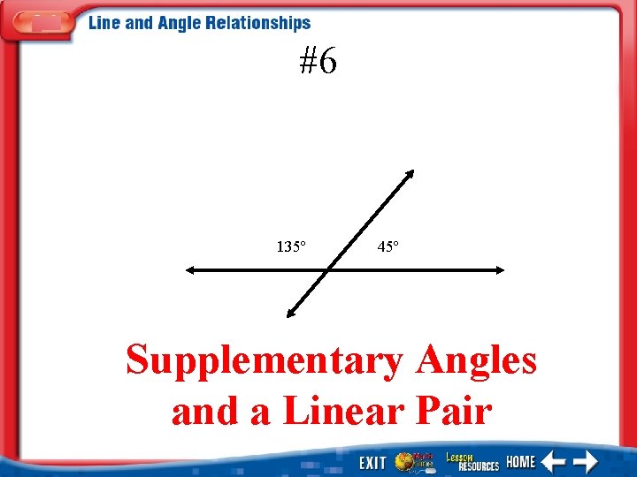 #6 135º 45º Supplementary Angles and a Linear Pair 