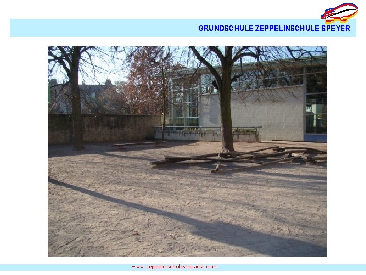 GRUNDSCHULE ZEPPELINSCHULE SPEYER www. zeppelinschule. topackt. com 