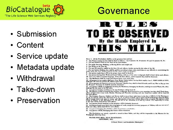 Governance • • Submission Content Service update Metadata update Withdrawal Take-down Preservation 