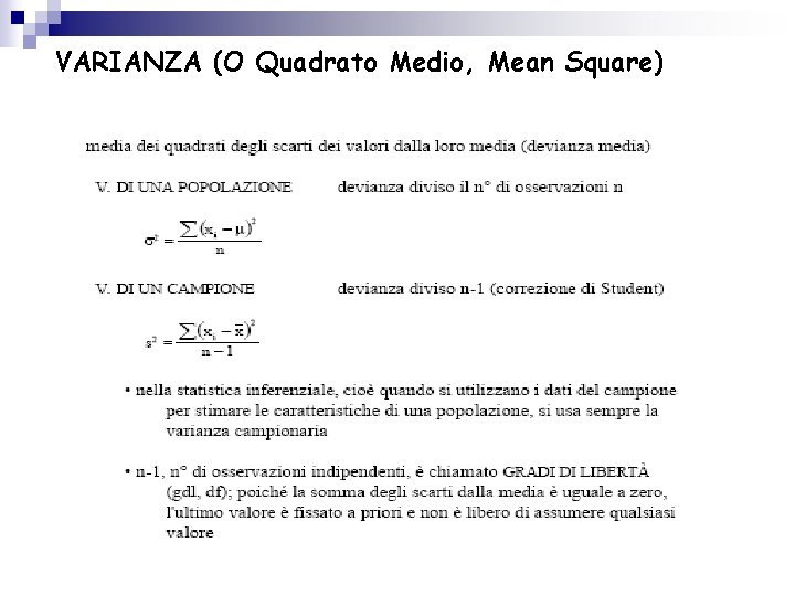 VARIANZA (O Quadrato Medio, Mean Square) 