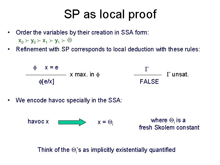 SP as local proof • Order the variables by their creation in SSA form: