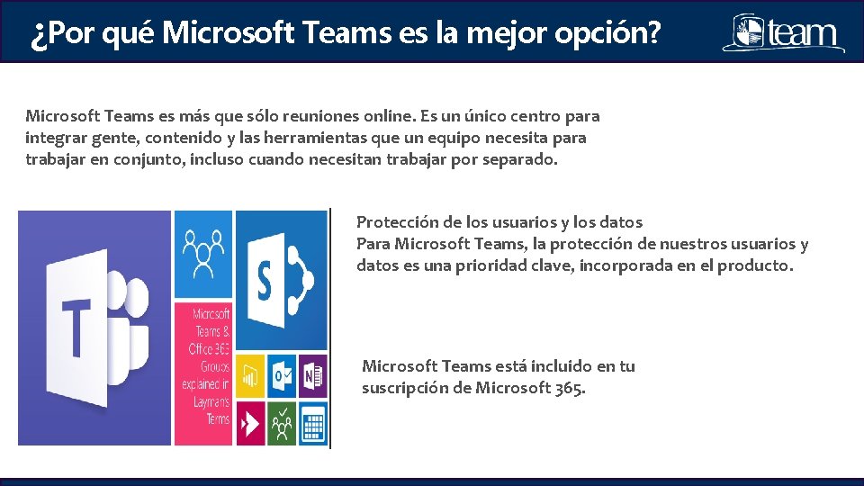 ¿Por qué Microsoft Teams es la mejor opción? Microsoft Teams es más que sólo ¿Por qué Microsoft Teams es la mejor opción? Microsoft Teams es más que sólo