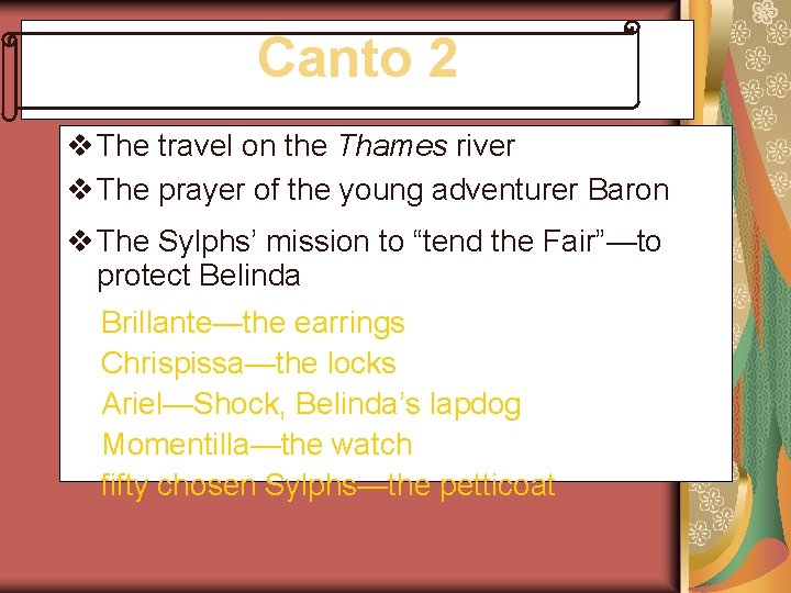 Canto 2 v The travel on the Thames river v The prayer of the