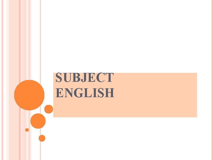 SUBJECT ENGLISH 