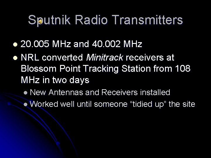 Sputnik Radio Transmitters 20. 005 MHz and 40. 002 MHz l NRL converted Minitrack