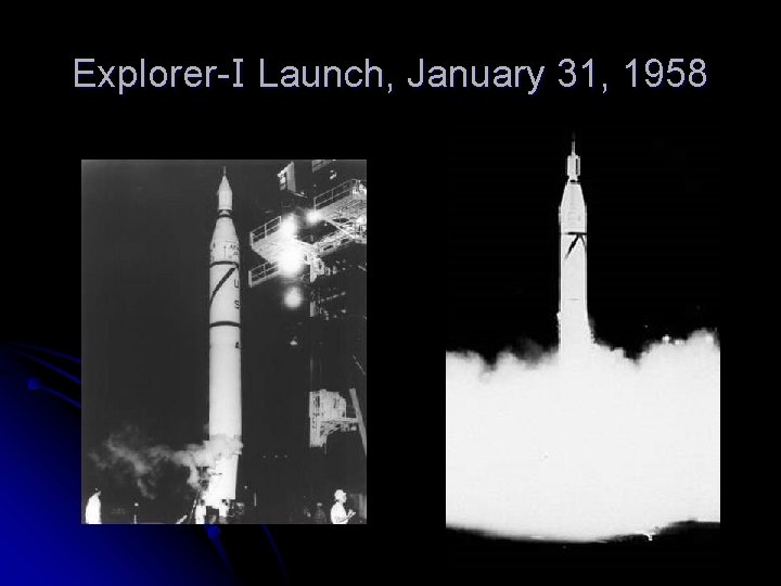 Explorer-I Launch, January 31, 1958 